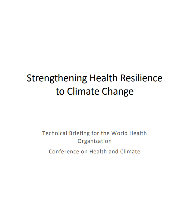 Strengthening health resilience to climate change