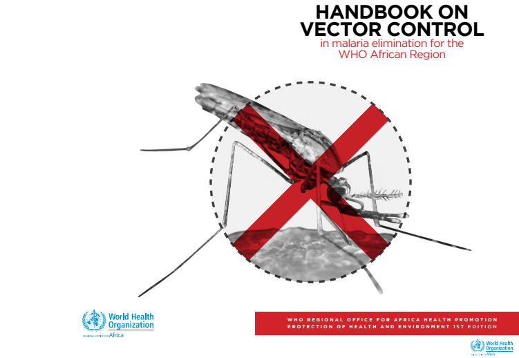 Handbook on vector control in malaria elimination