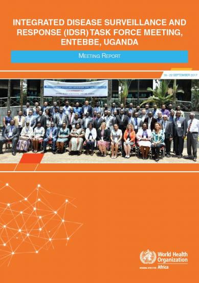  Integrated disease surveillance and response (IDSR) task force meeting, Entebbe, Uganda