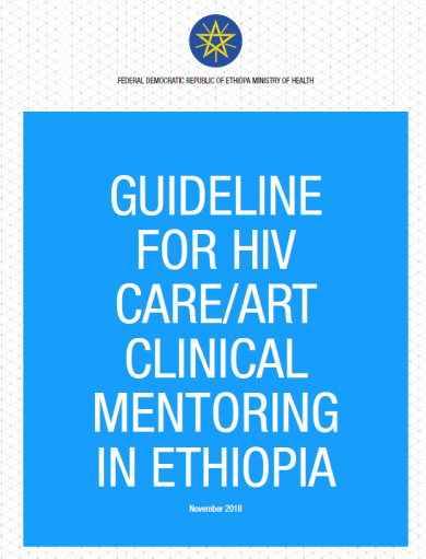 Guideline for HIV care/ART clinical mentoring in Ethiopia