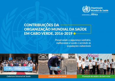 Contribuições da Organização Mundial da Saúde em Cabo Verde 2016 - 2019