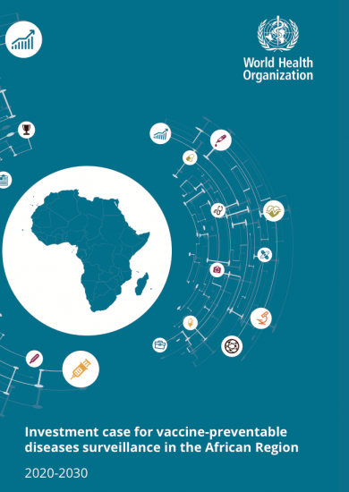 Investment case for vaccine-preventable diseases surveillance in the African Region 2020-2030