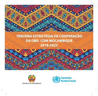 Terceira estratégia de cooperação da OMS com Moçambique, 2018-2022