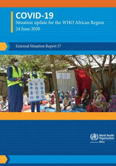 Situation reports on COVID-19 outbreak - Sitrep 17, 24 June 2020