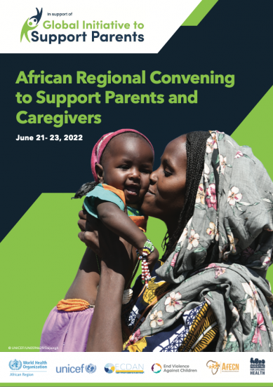 African Regional Convening to Support Parents and Caregivers - June 21-23, 2022