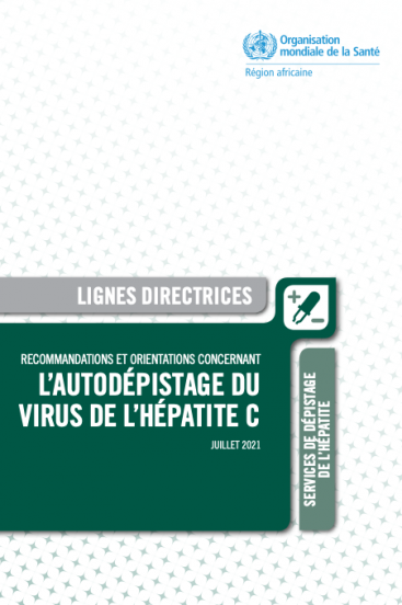 Recommandations et orientations concernant l’autodépistage du virus de l’hépatite C