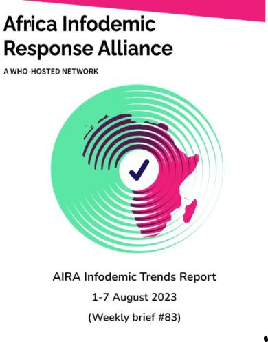 AIRA Infodemic Trends Report - August 1 (Weekly Brief #83 of 2023)