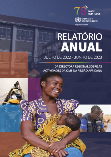 Relatório anual 2022-2023 da Directora Regional sobre as actividades da OMS na Região Africana