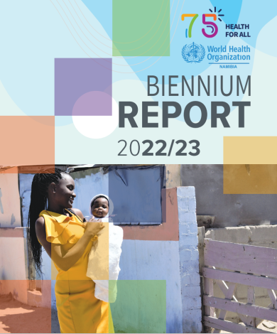 WHO Namibia Biennium Report - 2022-2023 