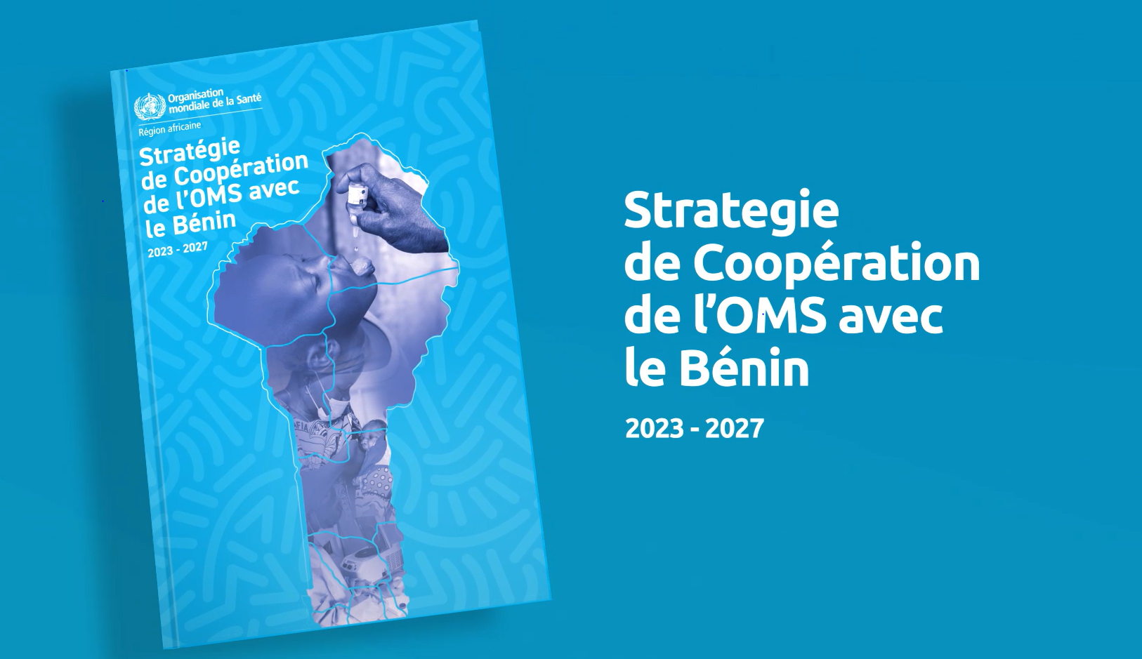 La Stratégie de Coopération Pays avec le Bénin 2023-2027 en bref 