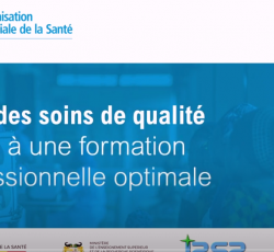 Offrir des soins de qualité grâce à une formation professionnelle optimale des agents de santé