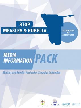 Press Information Kit for Namibia's 2016 Measles and Rubella Campaign