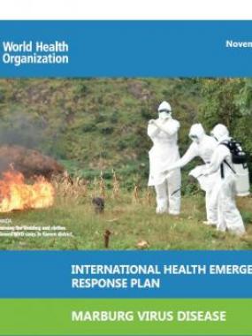  International Health Emergency Response Plan: Marburg Virus Disease