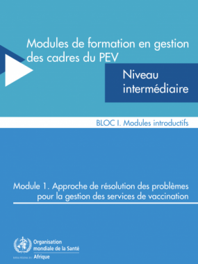 Modules de formation en gestion des cadres du PEV. Niveau intermédiaire