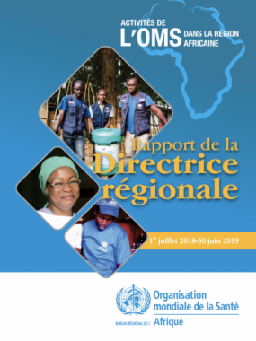 Activités de l’Organisation mondiale de la Santé dans la Région africaine : Rapport de la Directrice régionale