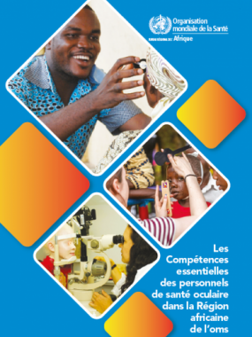 Les Compétences essentielles des personnels de santé oculaire dans la Région africaine de l’OMS