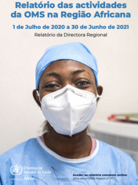  Relatório das actividades da OMS na Região Africana, 1 de Julho de 2020 a 30 de Junho de 2021, Relatório da Directora Regional