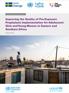 Improving the Quality of PrEP Implementation for Adolescent Girls and Young Women