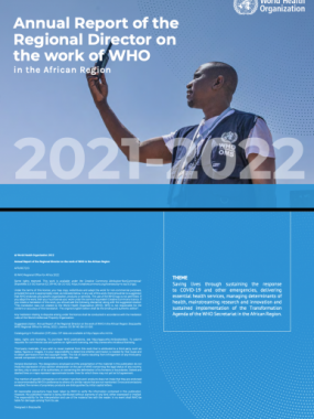 Annual Report of the Regional Director on the work of WHO in the African Region: 2021 - 2022