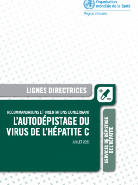 Recommandations et orientations concernant l’autodépistage du virus de l’hépatite C