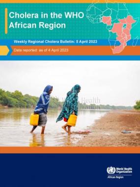 Weekly Regional Cholera Bulletin: 05 April 2023