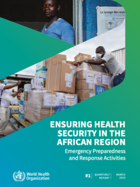 Ensuring health security in the African region: Emergency preparedness and response flagships progress report #5