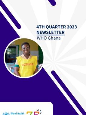 WHO Ghana Newsletter: 4th Quarter 2023