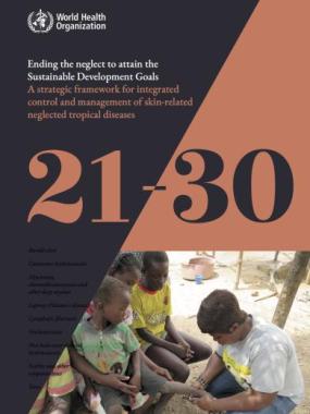 Ending the neglect to attain the sustainable development goals: a strategic framework for integrated control and management of skin-related neglected tropical diseases