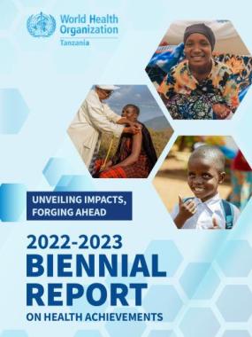 WHO Tanzania 2022- 2023 Biennial Report