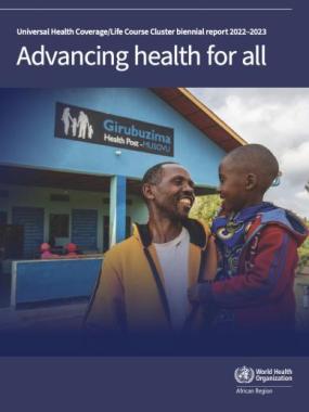 Advancing Health for All: Biennial report 2022–2023