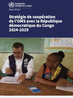 Stratégie de coopération de l’OMS avec la République démocratique du Congo 2024-2029