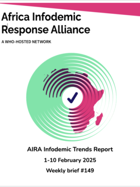 AIRA Infodemic Trends Report 1-10 February 2025