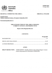 Working Document. eHealth solutions in the African Region: current context and perspectives (AFR/RC60/5, 2013)