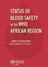 More publications: Blood Safety, Laboratories and Health Technology