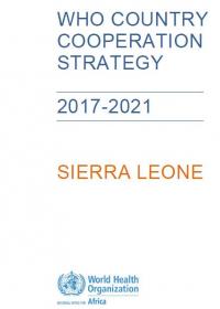 WHO Sierra Leone_Country Cooperation Strategy 2017_2021