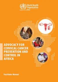 Advocacy for cervical cancer prevention and control in Africa