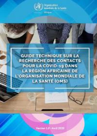 Guide technique sur la recherche des contacts pour la COVID-19 dans la Région africaine de l’Organisation mondiale de la santé (OMS)