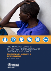 The impact of COVID-19 on mental, neurological and substance use services: results of a rapid assessment in the African Region