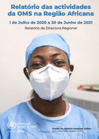  Relatório das actividades da OMS na Região Africana, 1 de Julho de 2020 a 30 de Junho de 2021, Relatório da Directora Regional