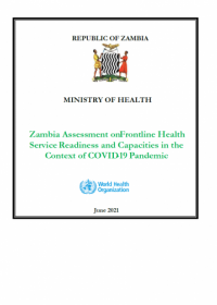 Zambia Assessment on Frontline Health Service Readiness and Capacities in the Context of COVID-19 Pandemic