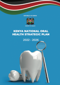 Kenya National Oral Health Strategic Plan 2022 - 2026