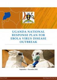 UGANDA NATIONAL RESPONSE PLAN FOR EBOLA VIRUS DISEASE OUTBREAK