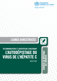 Recommandations et orientations concernant l’autodépistage du virus de l’hépatite C