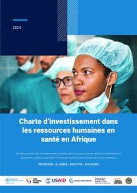 Charte d’investissement dans les ressources humaines en santé en Afrique