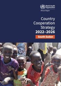 Country Cooperation Strategy 2022–2026 South Sudan